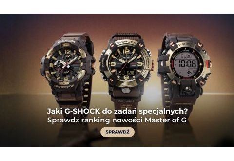 Jaki G-SHOCK wybrać do zadań specjalnych? Ranking nowości G-SHOCK Master of G 2026