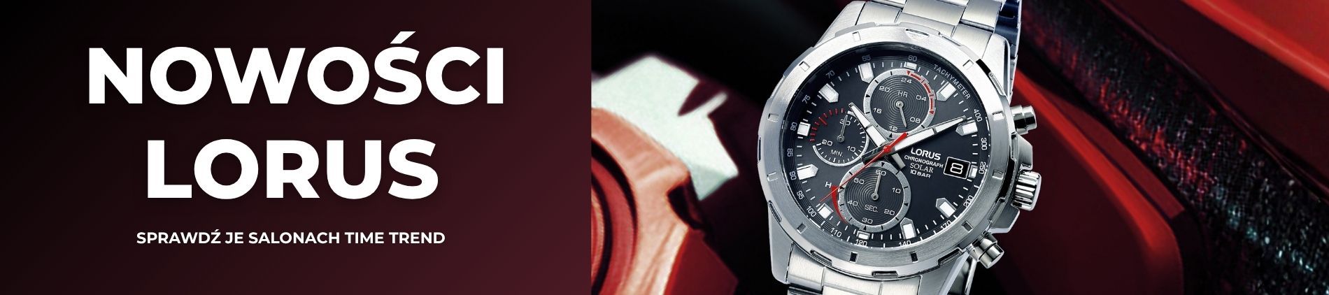 Nowości zegarków Lorus 2025 – modne zegarki dla niej i dla niego dostępne w salonach Time Trend