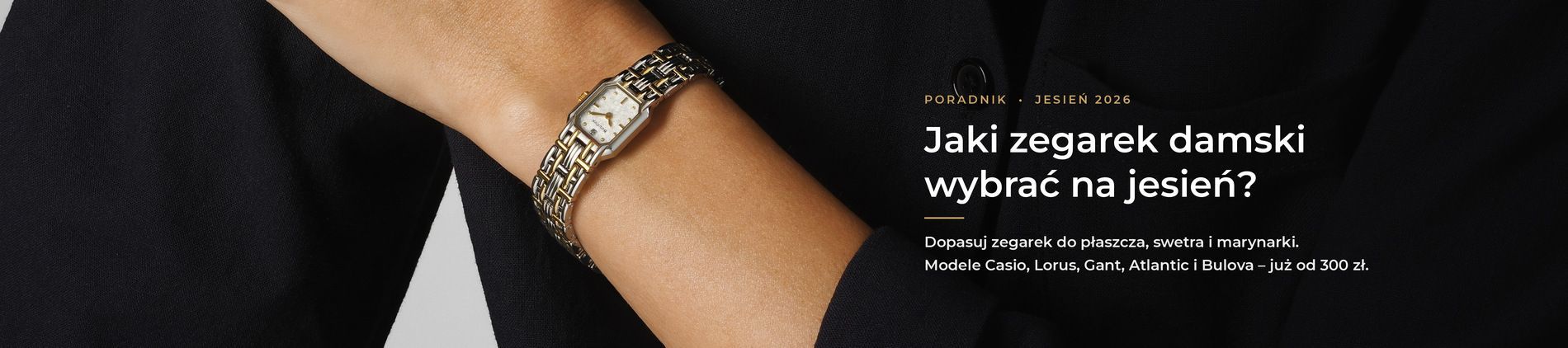 Jaki zegarek damski wybrać na jesień? Modne style, marki i budżety