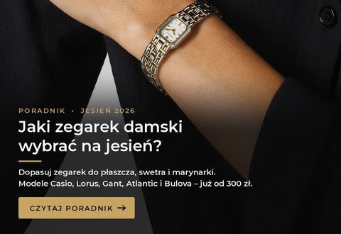 Jaki zegarek damski wybrać na jesień? Modne style, marki i budżety